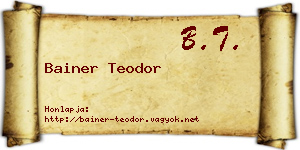 Bainer Teodor névjegykártya